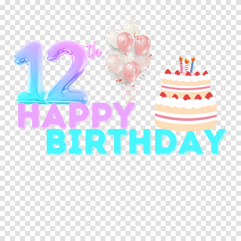 12th Birthday Png Free With Cake Clipart Free